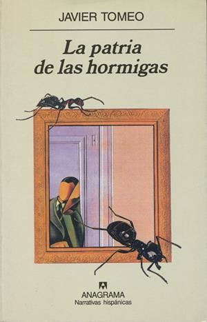 PATRIA DE LAS HORMIGAS, LA | 9788433924605 | TOMEO, JAVIER | Galatea Llibres | Llibreria online de Reus, Tarragona | Comprar llibres en català i castellà online