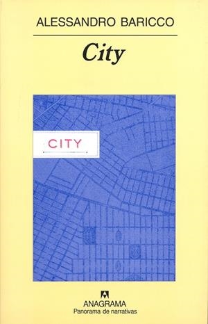 CITY | 9788433969231 | BARICCO, ALESSANDRO | Galatea Llibres | Llibreria online de Reus, Tarragona | Comprar llibres en català i castellà online