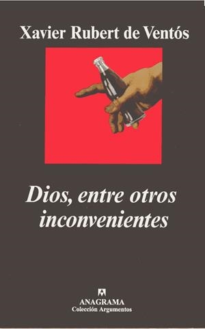 DIOS, ENTRE OTROS INCONVENIENTES | 9788433961464 | RUBERT DE VENTÓS, XAVIER | Galatea Llibres | Llibreria online de Reus, Tarragona | Comprar llibres en català i castellà online