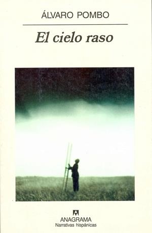 CIELO RASO. -PREMIO J.M. LARA 2001-, EL | 9788433924698 | POMBO, ALVARO | Galatea Llibres | Librería online de Reus, Tarragona | Comprar libros en catalán y castellano online