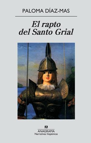 RAPTO DEL SANTO GRIAL, EL | 9788433917089 | DIAZ-MAS, PALOMA | Galatea Llibres | Librería online de Reus, Tarragona | Comprar libros en catalán y castellano online