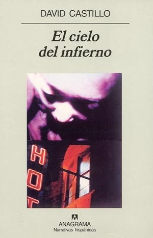 CIELO DEL INFIERNO, EL | 9788433924797 | CASTILLO, DAVID | Galatea Llibres | Librería online de Reus, Tarragona | Comprar libros en catalán y castellano online