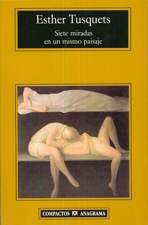 SIETE MIRADAS ENUN MISMO PAISAJE | 9788433966865 | TUSQUETS, ESTHER | Galatea Llibres | Librería online de Reus, Tarragona | Comprar libros en catalán y castellano online