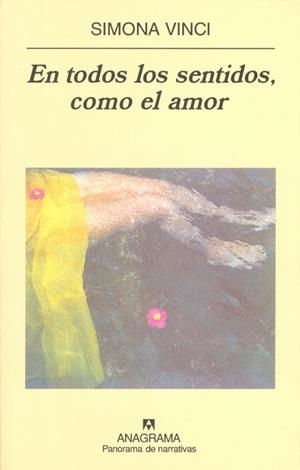 EN TODOS LOS SENTIDOS, COMO EL AMOR | 9788433969392 | VINCI, SIMONA | Galatea Llibres | Librería online de Reus, Tarragona | Comprar libros en catalán y castellano online