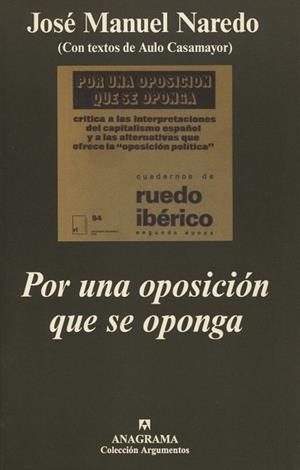 POR UNA OPOSICION QUE SE OPONGA | 9788433961563 | NAREDO, JOSE MANUEL | Galatea Llibres | Librería online de Reus, Tarragona | Comprar libros en catalán y castellano online
