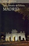 MADRID | 9788483076163 | DE VILLENA, LUIS ANTONIO | Galatea Llibres | Llibreria online de Reus, Tarragona | Comprar llibres en català i castellà online