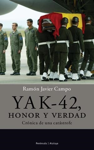 YAK-42, HONOR Y VERDAD | 9788483076293 | CAMPO, RAMON | Galatea Llibres | Librería online de Reus, Tarragona | Comprar libros en catalán y castellano online