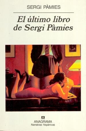 ULTIMO LIBRO DE SERGI PAMIES, EL | 9788433924889 | PAMIES, SERGI | Galatea Llibres | Llibreria online de Reus, Tarragona | Comprar llibres en català i castellà online