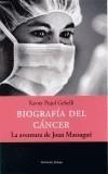 BIOGRAFIA DEL CANCER | 9788483076309 | PUJOL GEBELLI, XAVIER | Galatea Llibres | Llibreria online de Reus, Tarragona | Comprar llibres en català i castellà online