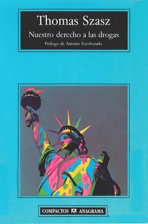 NUESTRO DERECHO A LAS DROGAS | 9788433966964 | SZASZ, THOMAS | Galatea Llibres | Llibreria online de Reus, Tarragona | Comprar llibres en català i castellà online