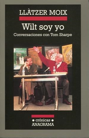 WILT SOY YO | 9788433925510 | MOIX, LLATZER | Galatea Llibres | Llibreria online de Reus, Tarragona | Comprar llibres en català i castellà online