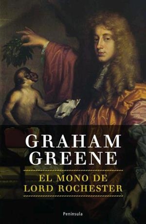 MONO DE LORD ROCHESTER, EL | 9788483077870 | GREENE, GRAHAM | Galatea Llibres | Llibreria online de Reus, Tarragona | Comprar llibres en català i castellà online
