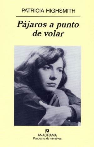 PAJAROS A PUNTO DE VOLAR | 9788433969668 | HIGHSMITH, PATRICIA | Galatea Llibres | Librería online de Reus, Tarragona | Comprar libros en catalán y castellano online
