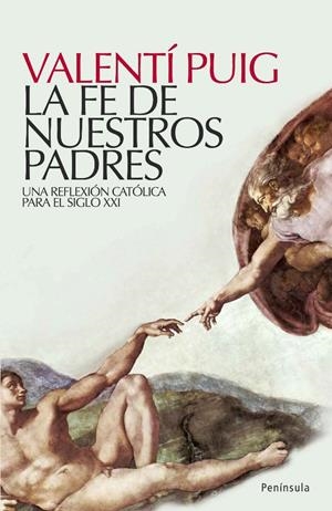 FE DE NUESTROS PADRES, LA | 9788483078051 | PUIG, VALENTI | Galatea Llibres | Librería online de Reus, Tarragona | Comprar libros en catalán y castellano online