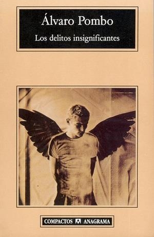 DELITOS INSIGNIFICANTES, LOS | 9788433967206 | POMBO, ALVARO | Galatea Llibres | Llibreria online de Reus, Tarragona | Comprar llibres en català i castellà online