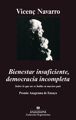 BIENESTAR INSUFICIENTE, DEMOCRACIA | 9788433961747 | NAVARRO, VICEN# | Galatea Llibres | Llibreria online de Reus, Tarragona | Comprar llibres en català i castellà online