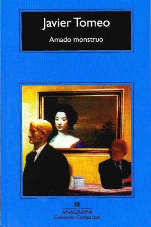 AMADO MONSTRUO | 9788433967213 | TOMEO, JAVIER | Galatea Llibres | Llibreria online de Reus, Tarragona | Comprar llibres en català i castellà online