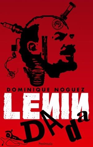 LENIN DADÁ | 9788483078532 | NOGUEZ, DOMINIQUE | Galatea Llibres | Llibreria online de Reus, Tarragona | Comprar llibres en català i castellà online