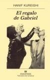 REGALO DE GABRIEL, EL | 9788433969842 | KUREISHI, HANIF | Galatea Llibres | Llibreria online de Reus, Tarragona | Comprar llibres en català i castellà online