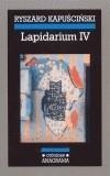 LAPIDARIUM IV (ESP) | 9788433925565 | KAPUSCINSKI, RYSZARD | Galatea Llibres | Llibreria online de Reus, Tarragona | Comprar llibres en català i castellà online