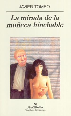 MIRADA DE LA MUÑECA HINCHABLE, LA | 9788433968401 | TOMEO, JAVIER | Galatea Llibres | Llibreria online de Reus, Tarragona | Comprar llibres en català i castellà online