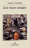VIEJOS AMIGOS, LOS | 9788433968456 | CHIRBES, RAFAEL | Galatea Llibres | Llibreria online de Reus, Tarragona | Comprar llibres en català i castellà online
