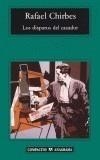 DISPAROS DEL CAZADOR, LOS | 9788433967466 | CHIRBES, RAFAEL | Galatea Llibres | Llibreria online de Reus, Tarragona | Comprar llibres en català i castellà online