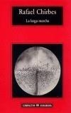 LARGA MARCHA, LA | 9788433967473 | CHIRBES, RAFAEL | Galatea Llibres | Llibreria online de Reus, Tarragona | Comprar llibres en català i castellà online