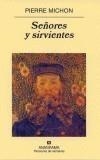 SEÑORES Y SIRVIENTES | 9788433970152 | MICHON, PIERRE | Galatea Llibres | Llibreria online de Reus, Tarragona | Comprar llibres en català i castellà online