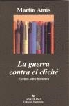 LA GUERRA CONTRA EL CLICHE | 9788433961921 | AMIS, MARTIN | Galatea Llibres | Llibreria online de Reus, Tarragona | Comprar llibres en català i castellà online