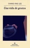 VIDA DE GESTOS, UNA | 9788433970220 | CHANG-RAE LEE | Galatea Llibres | Llibreria online de Reus, Tarragona | Comprar llibres en català i castellà online