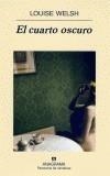 CUARTO OSCURO, EL | 9788433970275 | WELSH, LOUISE | Galatea Llibres | Llibreria online de Reus, Tarragona | Comprar llibres en català i castellà online