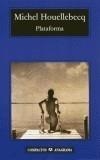 PLATAFORMA | 9788433967664 | HOUELLEBECQ, MICHEL | Galatea Llibres | Librería online de Reus, Tarragona | Comprar libros en catalán y castellano online