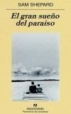 GRAN SUEÑO DEL PARAISO, EL | 9788433970404 | SHEPARD, SAM | Galatea Llibres | Llibreria online de Reus, Tarragona | Comprar llibres en català i castellà online