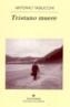 TRISTANO MUERE | 9788433970497 | TABUCCHI, ANTONIO | Galatea Llibres | Librería online de Reus, Tarragona | Comprar libros en catalán y castellano online