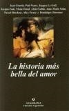 HISTORIA MAS BELLA DEL AMOR, LA | 9788433962164 | VV.AA. | Galatea Llibres | Librería online de Reus, Tarragona | Comprar libros en catalán y castellano online