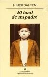 FUSIL DE MI PADRE, EL | 9788433970572 | SALEEM, HINER | Galatea Llibres | Librería online de Reus, Tarragona | Comprar libros en catalán y castellano online