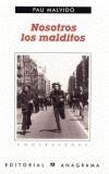 NOSOTROS LOS MALDITOS | 9788433923936 | MALVIDO, PAU | Galatea Llibres | Librería online de Reus, Tarragona | Comprar libros en catalán y castellano online