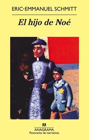 HIJO DE NOE, EL | 9788433970640 | SCHMITT, ERIC-EMMANUEL | Galatea Llibres | Llibreria online de Reus, Tarragona | Comprar llibres en català i castellà online