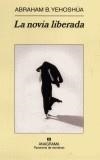 NOVIA LIBERADA, LA | 9788433970664 | YEHOSUA, ABRAHAM | Galatea Llibres | Llibreria online de Reus, Tarragona | Comprar llibres en català i castellà online