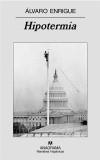 HIPOTERMIA | 9788433968852 | ENRIGUE, ALVARO | Galatea Llibres | Llibreria online de Reus, Tarragona | Comprar llibres en català i castellà online