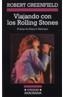 VIAJANDO CON LOS ROLLING STONES | 9788433925732 | GREENFIELD, ROBERT | Galatea Llibres | Librería online de Reus, Tarragona | Comprar libros en catalán y castellano online