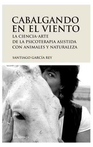 CABALGANDO EN EL VIENTO | 9788492545094 | GARCIA REY, SANTIAGO | Galatea Llibres | Llibreria online de Reus, Tarragona | Comprar llibres en català i castellà online