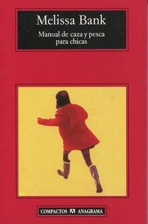MANUAL DE CAZA Y PESCA PARA CHICAS | 9788433972552 | BANK, MELISSA | Galatea Llibres | Llibreria online de Reus, Tarragona | Comprar llibres en català i castellà online