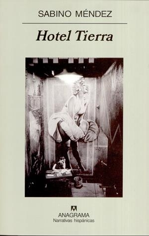 HOTEL TIERRA | 9788433971357 | MENDEZ, SABINO | Galatea Llibres | Llibreria online de Reus, Tarragona | Comprar llibres en català i castellà online