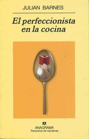 PERFECCIONISTA EN LA COCINA, EL | 9788433971012 | BARNES, JULIAN | Galatea Llibres | Librería online de Reus, Tarragona | Comprar libros en catalán y castellano online