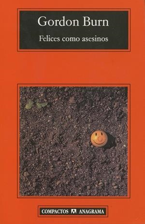 FELICES COMO ASESINOS | 9788433972576 | BURN, GORDON | Galatea Llibres | Librería online de Reus, Tarragona | Comprar libros en catalán y castellano online