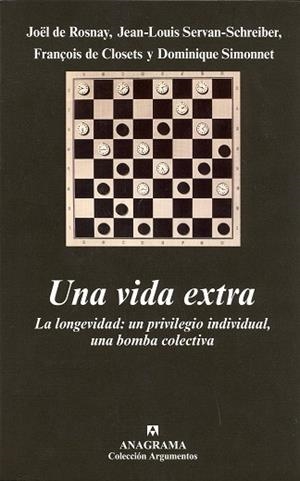 VIDA EXTRA : LA LONGEVIDAD : UN PRIVILEGIO INDIVIDUAL, U | 9788433962454 | ROSNAY, JOËL DE | Galatea Llibres | Librería online de Reus, Tarragona | Comprar libros en catalán y castellano online