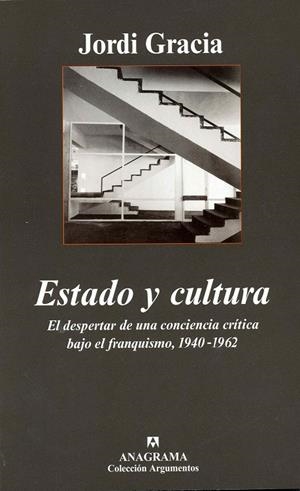 ESTADO Y CULTURA | 9788433962485 | GRACIA, JORDI | Galatea Llibres | Llibreria online de Reus, Tarragona | Comprar llibres en català i castellà online