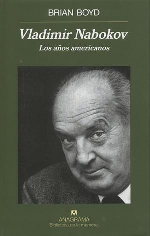 VLADIMIR NABOKOV. LOS AÑOS AMERICANOS | 9788433907882 | BOYD, BRIAN | Galatea Llibres | Llibreria online de Reus, Tarragona | Comprar llibres en català i castellà online